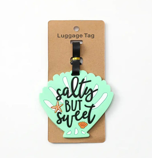 Salty but sweet bag tag